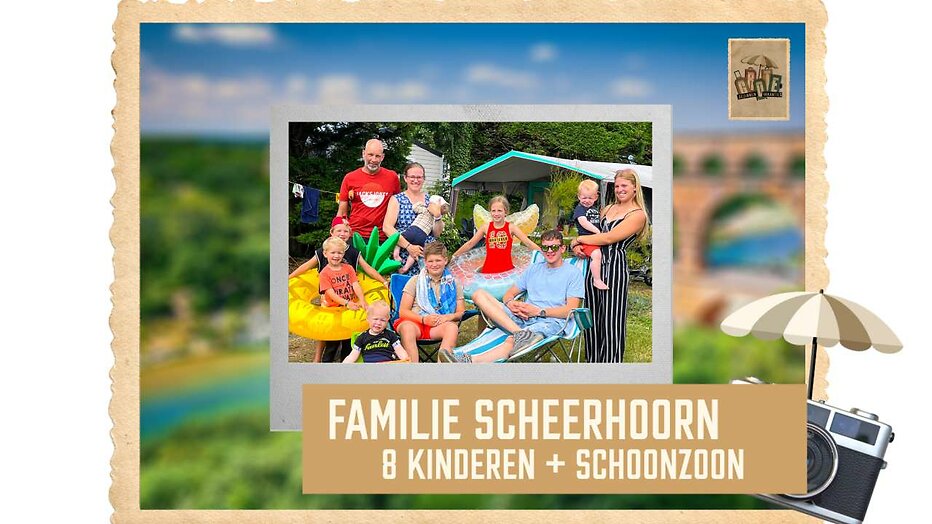 Familie Scheerhoorn in Grote gezinnen, grote vakanties Familie Scheerhoorn in Grote gezinnen, grote vakanties