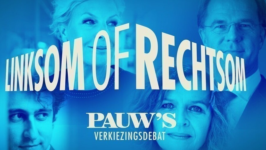 Linksom of Rechtsom - Pauws Verkiezingsdebat 