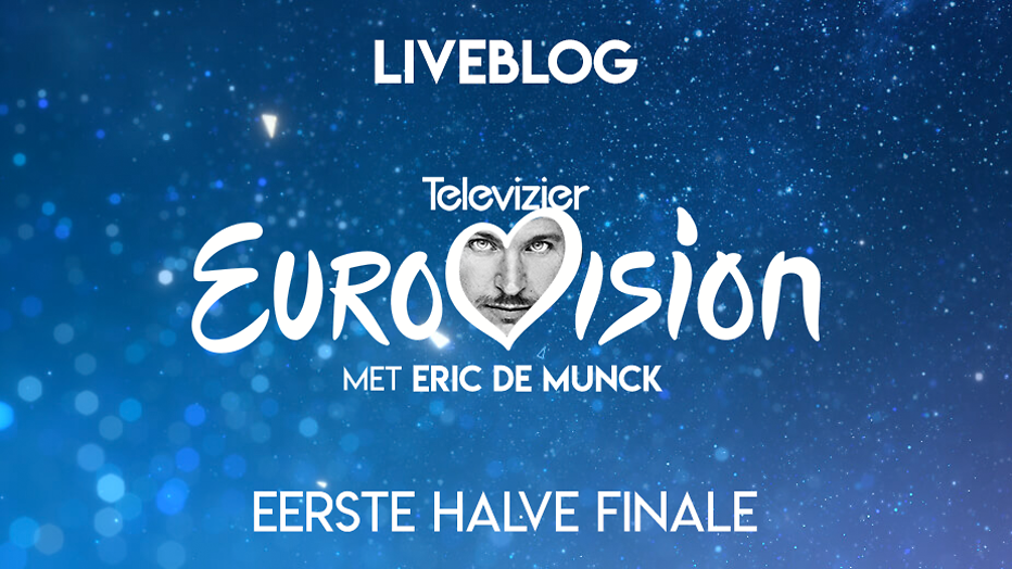Liveblog Eurovisie Songfestival 2019: Eerste Halve Finale