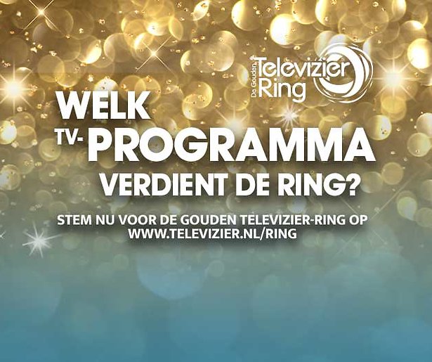 Stem op de Gouden Televizier-Ring. Niet vergeten hoor! 